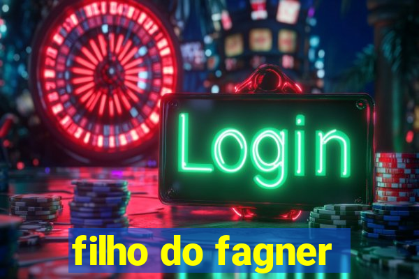 filho do fagner