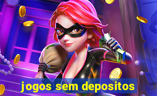 jogos sem depositos