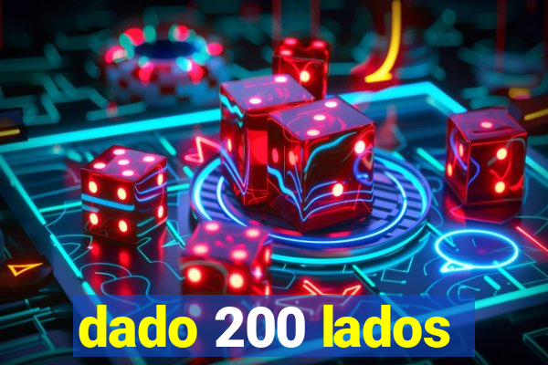 dado 200 lados