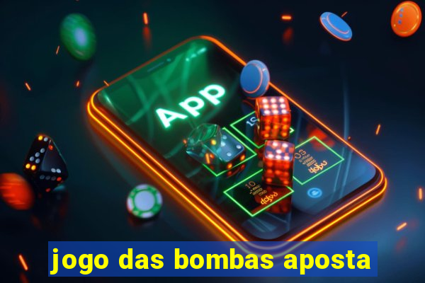 jogo das bombas aposta