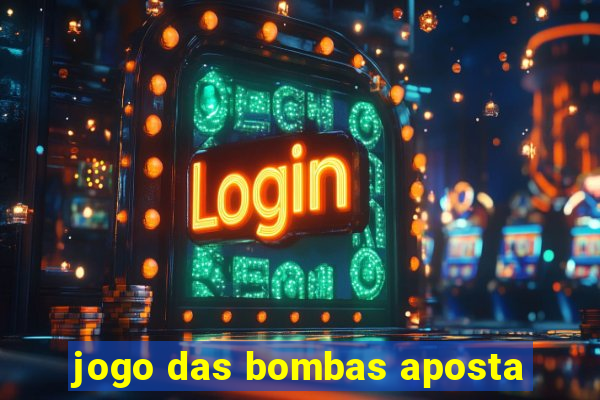 jogo das bombas aposta