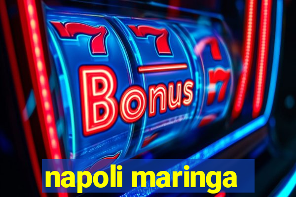 napoli maringa