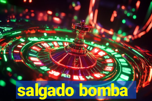 salgado bomba