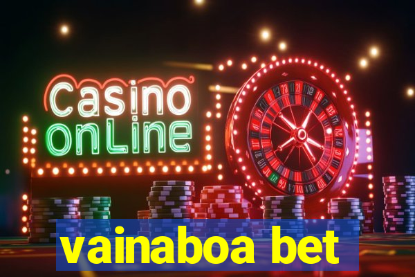 vainaboa bet