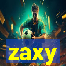 zaxy