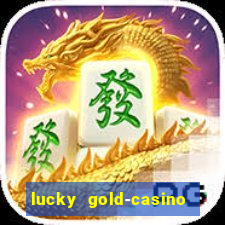 lucky gold-casino slots 777