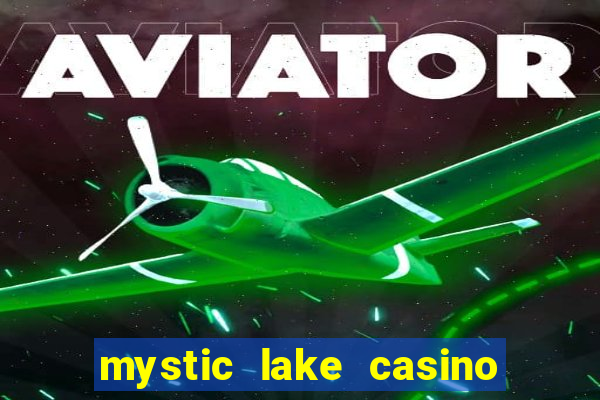 mystic lake casino prior lake