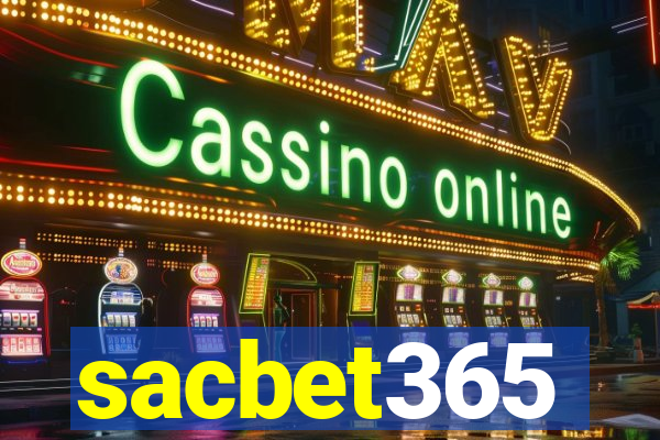 sacbet365