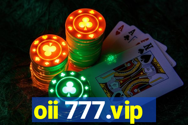 oii 777.vip