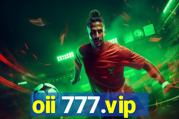 oii 777.vip