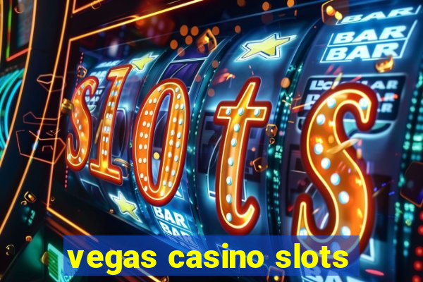 vegas casino slots