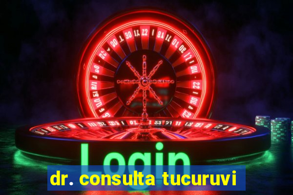 dr. consulta tucuruvi