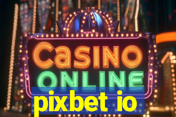 pixbet io