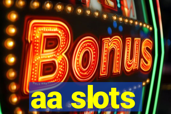 aa slots