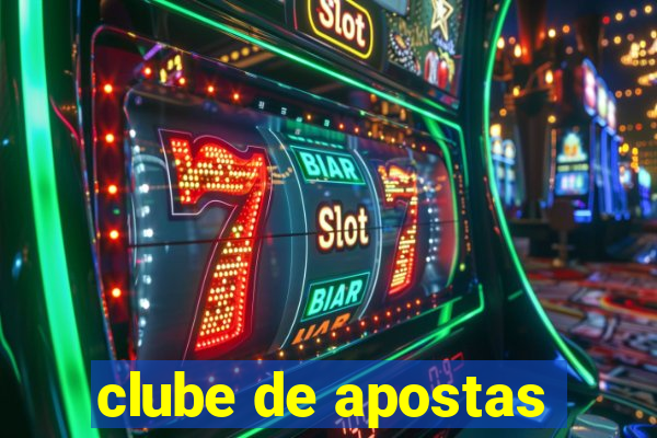 clube de apostas