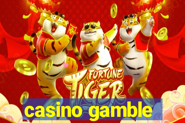 casino gamble