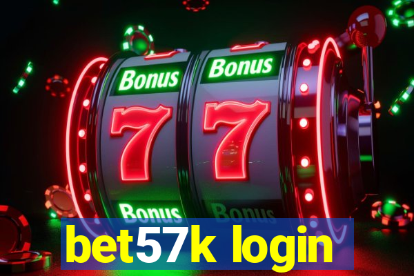 bet57k login