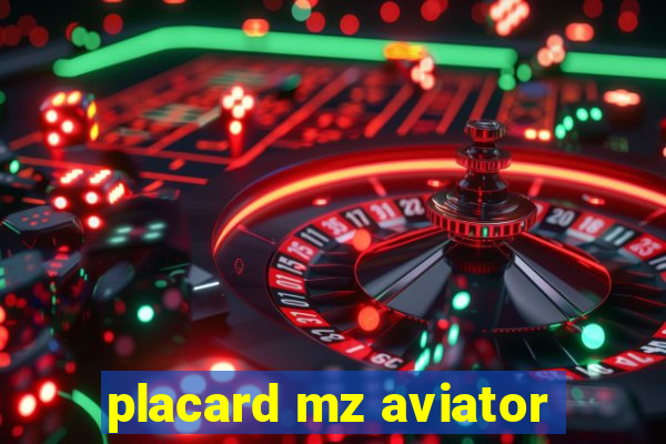 placard mz aviator