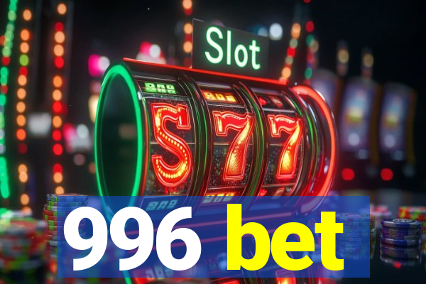 996 bet