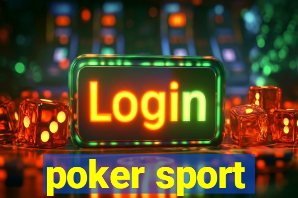 poker sport