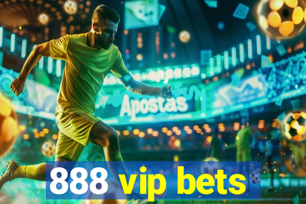 888 vip bets