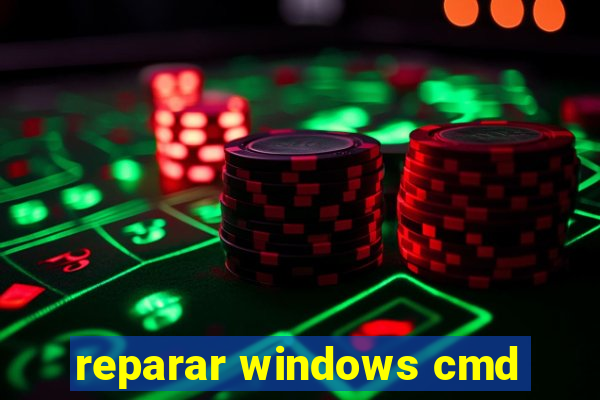 reparar windows cmd