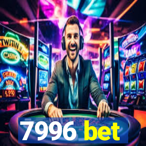 7996 bet