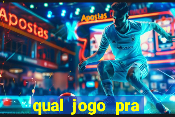 qual jogo pra ganhar dinheiro de verdade