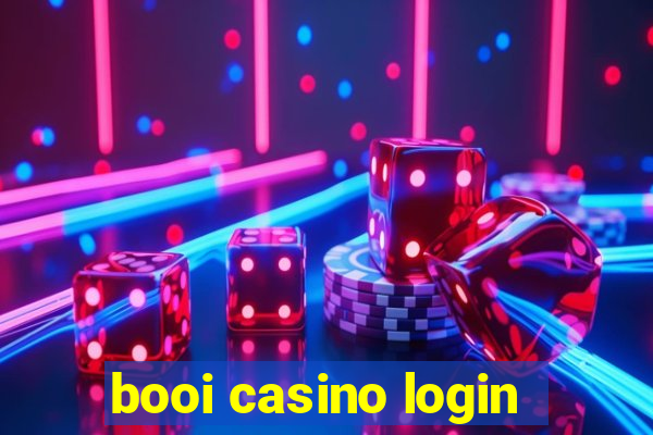 booi casino login