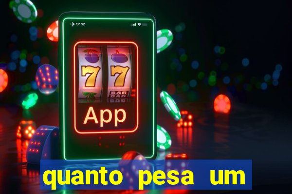 quanto pesa um fuzil 762