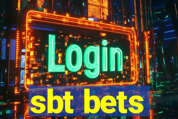 sbt bets