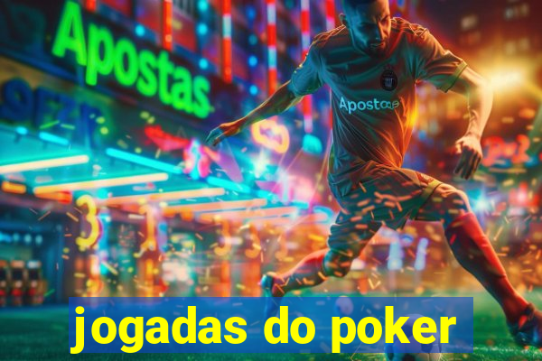 jogadas do poker