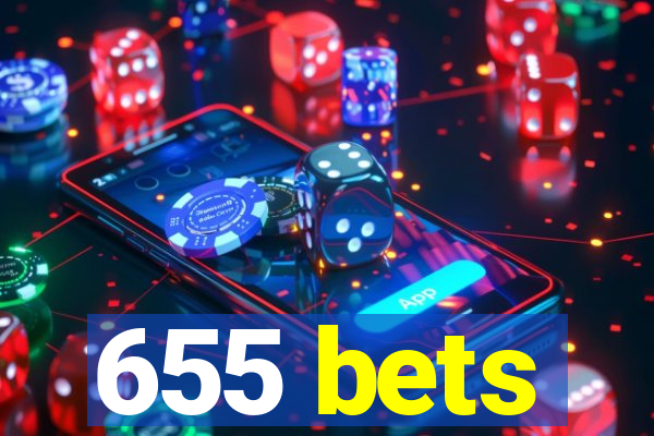 655 bets