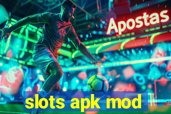 slots apk mod