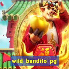 wild bandito pg soft demo slot