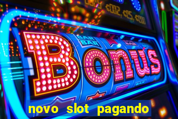 novo slot pagando no cadastro