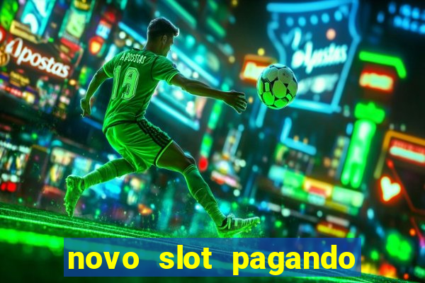 novo slot pagando no cadastro