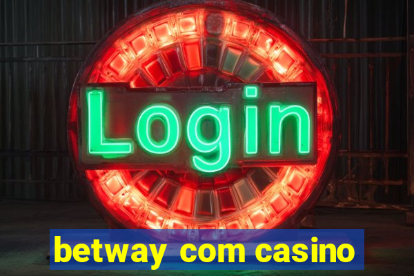 betway com casino