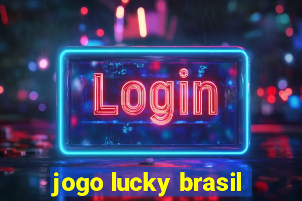 jogo lucky brasil