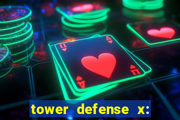 tower defense x: beta codes