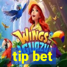 tip bet