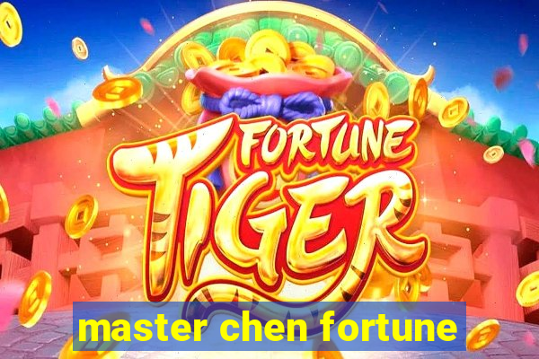 master chen fortune