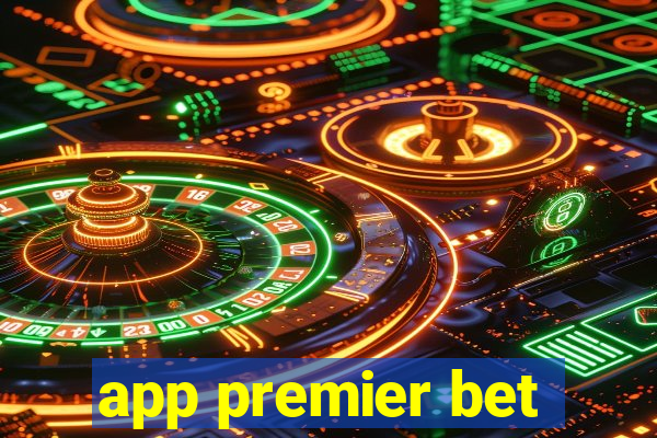 app premier bet