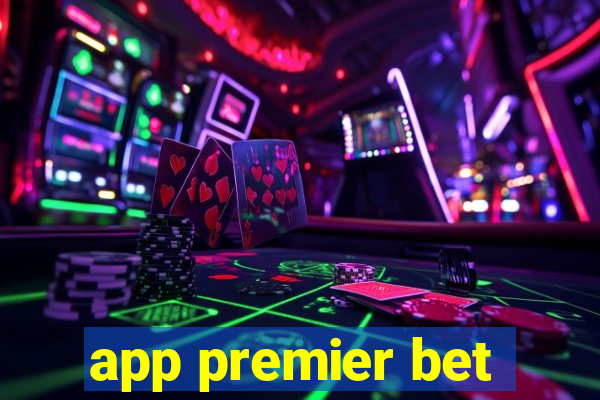 app premier bet