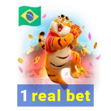 1 real bet