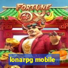 lonarpg mobile