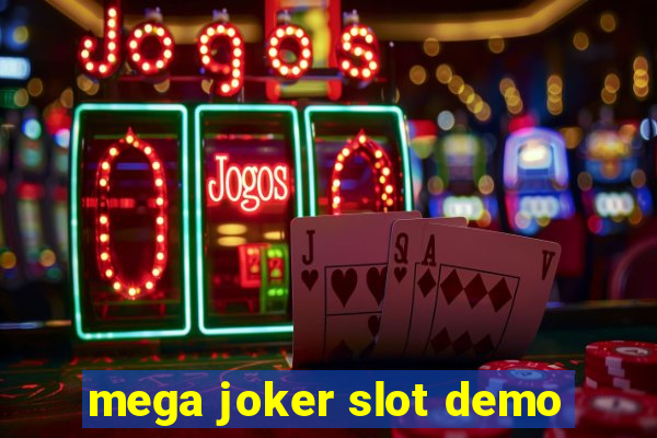 mega joker slot demo