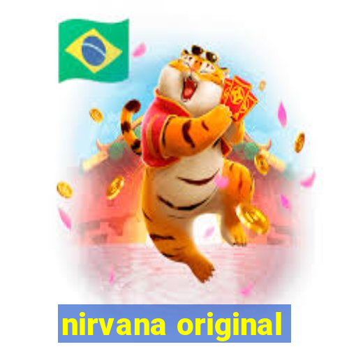 nirvana original