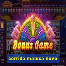 corrida maluca novo