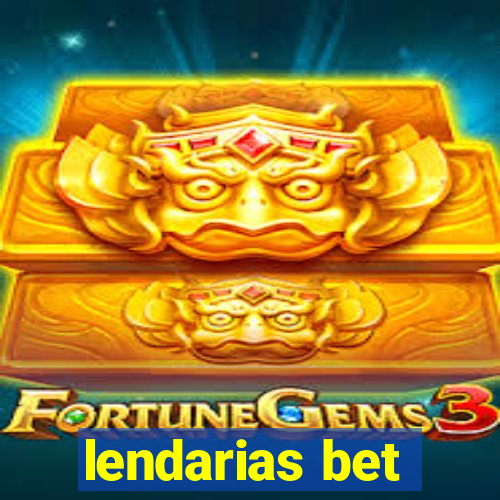 lendarias bet